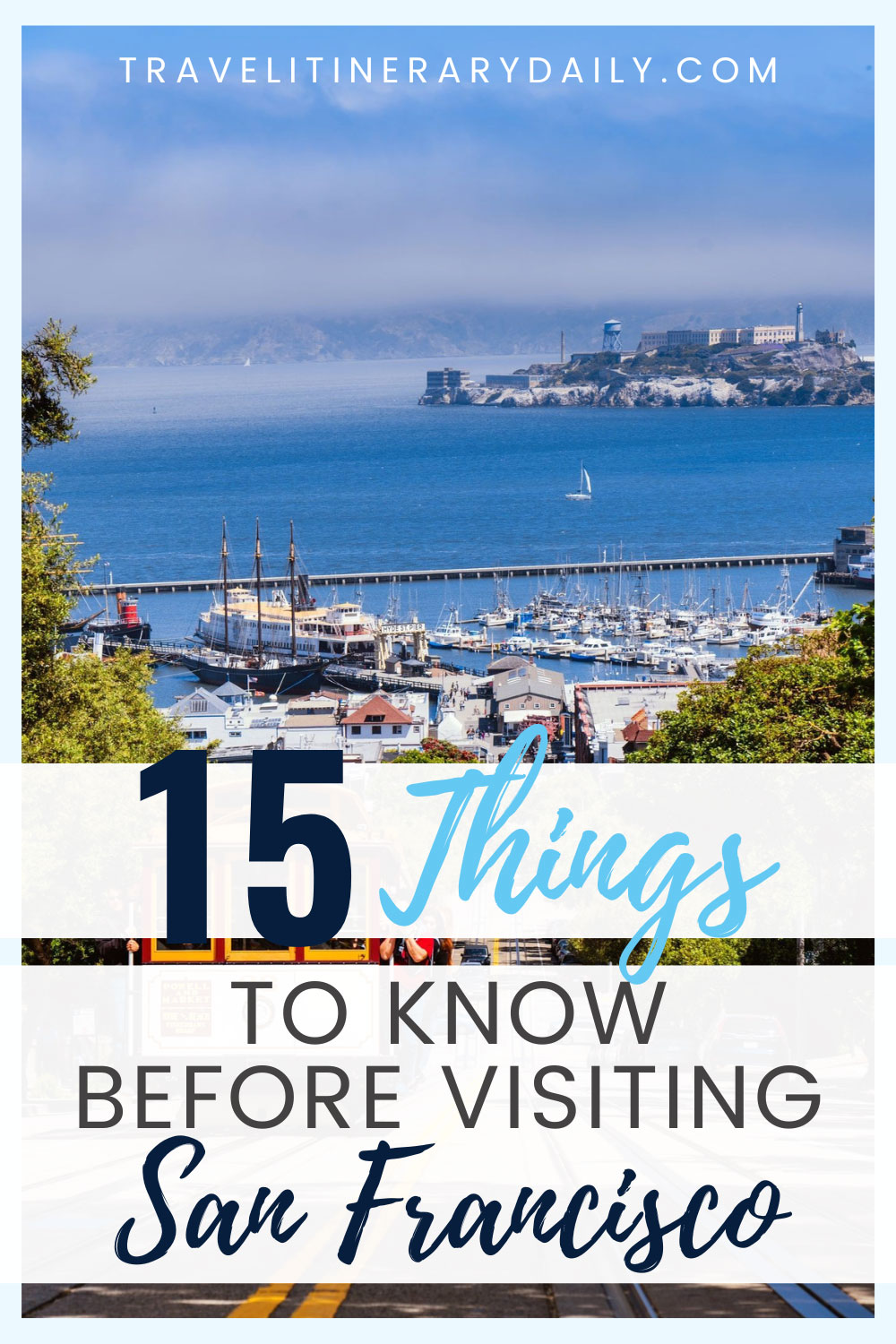 15 Things to Know Before Visiting San Francisco Insider Tips
