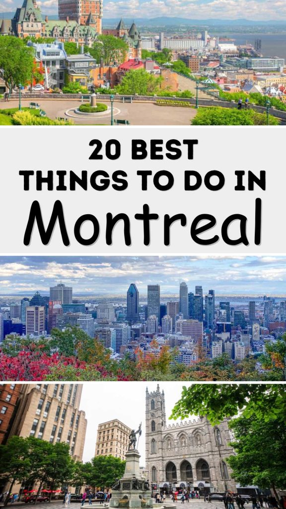 20 Best Things to Do in Montreal