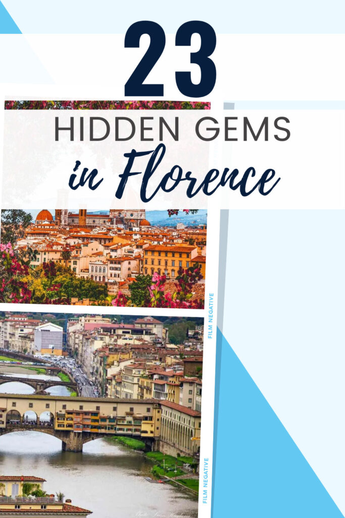 23 Hidden Gems in Florence