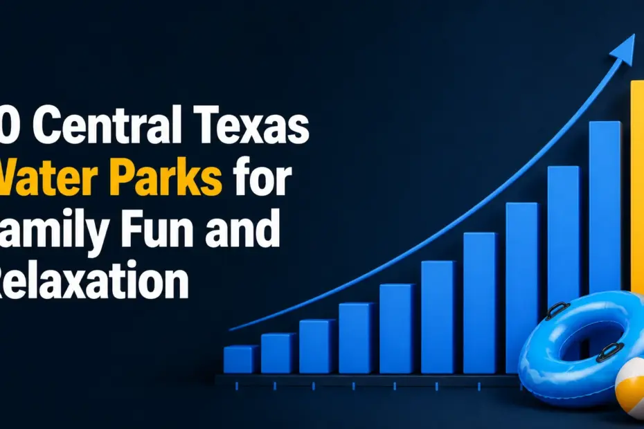 10 central texas water parks for family