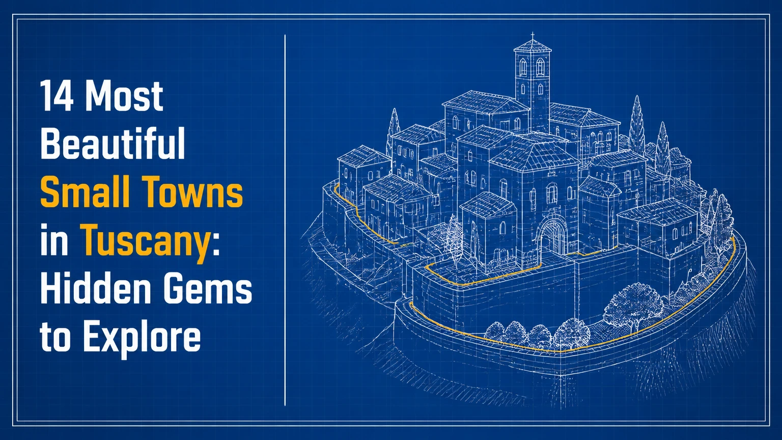 14 Most Beautiful Small Towns in Tuscany: Hidden Gems to Explore