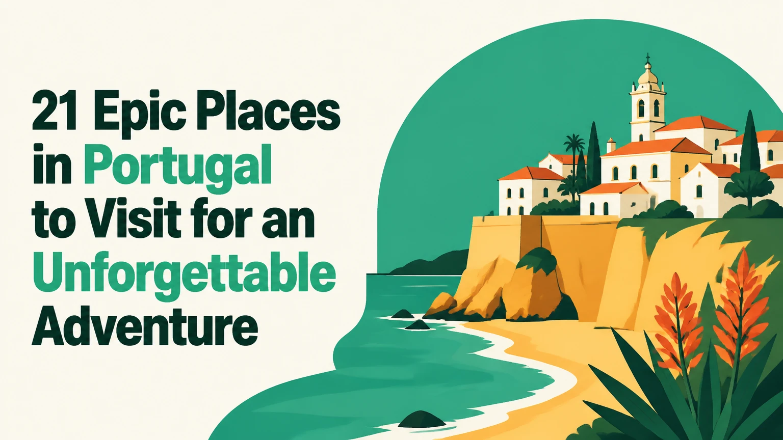 21 epic places in portugal to visit