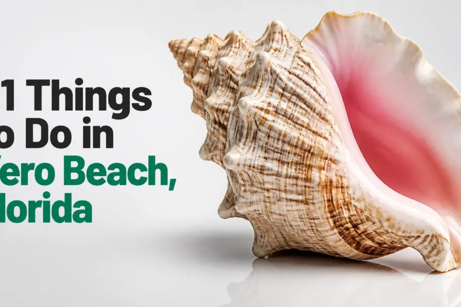 things to do in vero beach florida