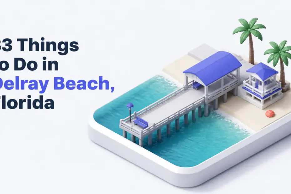 things to do in delray beach florida