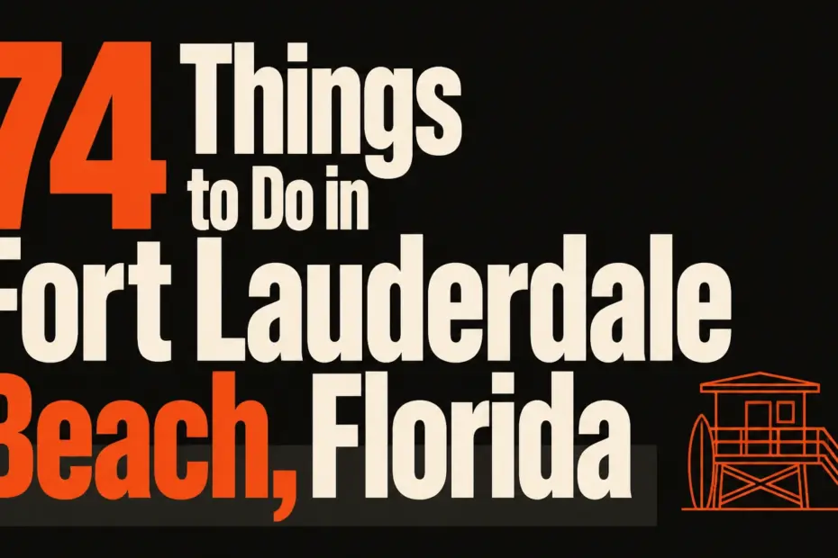 things to do in fort lauderdale beach florida