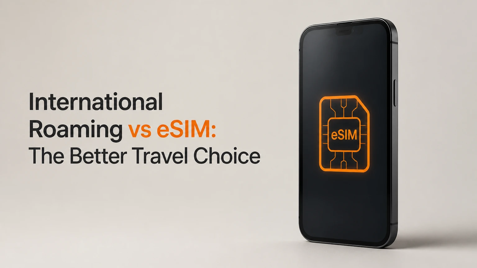 international roaming vs esim