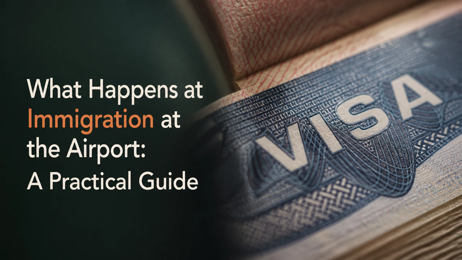 what happens at immigration at the airport