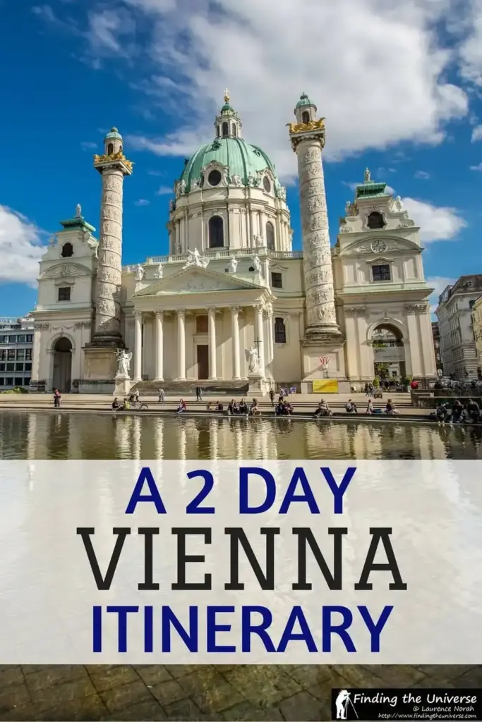Tips For Making The Most Of Your 2 Days In Vienna