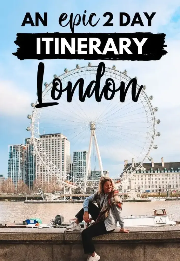 Why Choose London for a 2-Day Trip